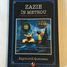Raymond Queneau - Zazie in metrou (2001, 152 pag.) - Ca noua!
