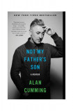Not My Father&#039;s Son - Paperback brosat - Alan Cumming - Canongate Books