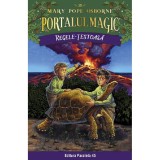 Portalul Magic 30: Regele-testoasa - Mary Pope Osborne