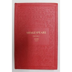 WILLIAM SHAKESPEARE , OPERE , VOLUMUL 9 - DUPA FAPTA SI RASPLATA , ANTONIU SI CLEOPATRA , MACBETH , 1961