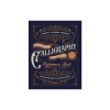 The Essential Calligraphy &amp;amp; Lettering Reference Book