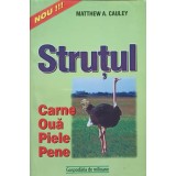 STRUTUL. CARNE, OUA, PIELE, PENE-MATTHEW A. CAULEY-232426