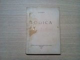 LOGICA (I) - Logica Generala * curs 1934-1935 - NAE IONESCU - 1943, 246 p.