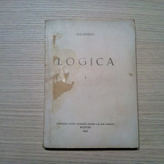 LOGICA (I) - Logica Generala - curs 1934-1935 - NAE IONESCU - 1943, 246 p.