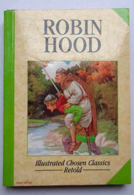 Robin Hood - Anonymous, engleza britanica, nivel - clasele 6-7, ilustrata foto