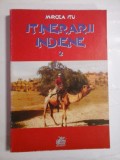 Cumpara ieftin ITINERARII INDIENE - MIRCEA ITU