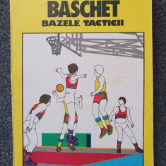 BASCHET - Bazele Tacticii - Lucian Vasilescu