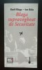 Dorli Blaga; Ion Bălu - Lucian Blaga supravegheat de Securitate