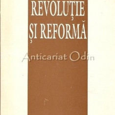 Revolutie Si Reforma - Ion Iliescu