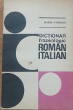 DICTIONAR FRAZEOLOGIC ROMAN-ITALIAN - EUGEN COSTESCU