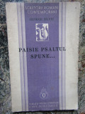 George Silviu - Paisie Psaltul spune... - Prima Ed. 1934 , 69 pag