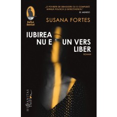Iubirea nu e un vers liber &ndash; Susana Fortes