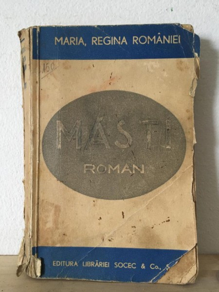 Maria, Regina Romaniei - Masti