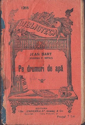 C8620N Pe drumuri de apă de Jean Bart (Eugeniu Botez), Biblioteca pentru toți foto