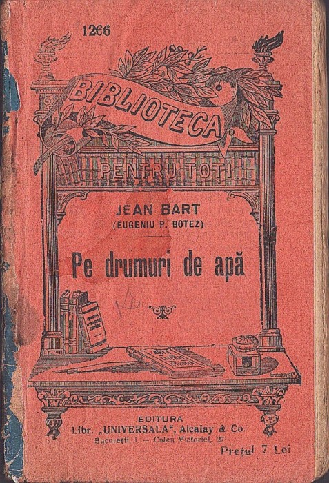 C8620N Pe drumuri de apă de Jean Bart (Eugeniu Botez), Biblioteca pentru toți