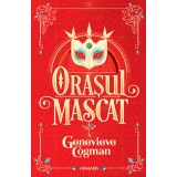 Orașul mascat (Seria BIBLIOTECA INVIZIBILĂ partea a II-a) - Genevieve Cogman