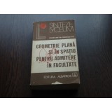 GEOMETRIE PLANA SI IN SPATIU - CONSTANTIN IONESCU TIU