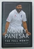 MONTY PANESAR , THE FULL MONTY , foreword by ANDREW FLINTOFF , 2019