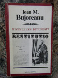 Ioan M. Bujoreanu - Mistere din Bucuresti, Minerva, 1984