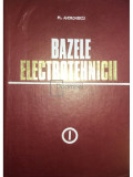 Pl. Andronescu - Bazele electrotehnicii, vol. 1 (editia 1972)
