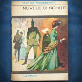 NUVELE SI SCHITE - GUY DE MAUPASSANT - LYCEUM