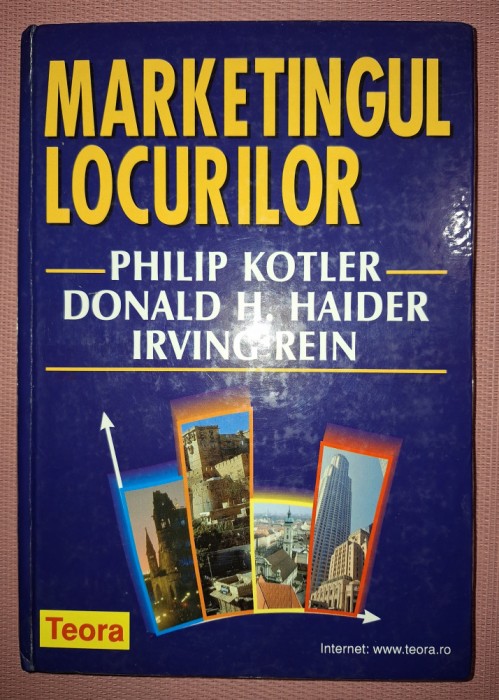 PHILIP KOTLER - MARKETINGUL LOCURILOR