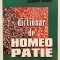 Dictionar medical de homeopatie, Ed a 2-a, Jaques Boulet, medicina, medicamente homeopatice, automedicatie, enciclopedie, tratament.