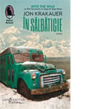 In salbaticie - Jon Krakauer, Iulia Blaga
