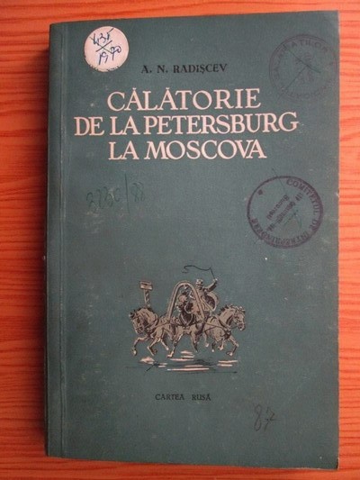 Calatorie de la Petersburg la Moscova A. N. Radiscev