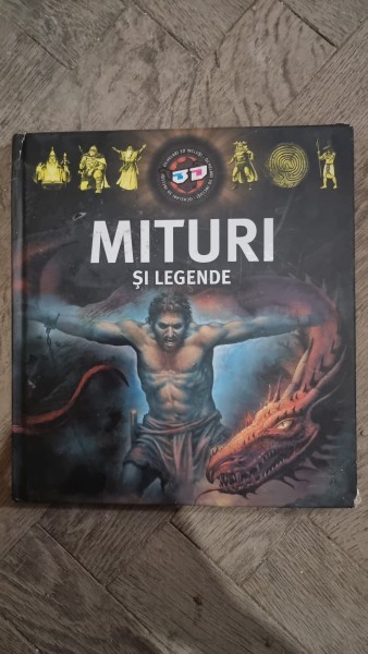 Mituri si Legende 3D