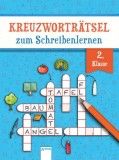 Kreuzwortr&auml;tsel zum Schreibenlernen. 2. Klasse