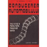 - Conducerea automobilului - legislatie, manevrare, mecanica, teste - 128438