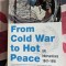 Anthony Parsons, From Cold War to Hot Peace. UN interventions 1947-1995