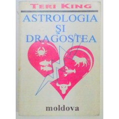 ASTROLOGIA SI DRAGOSTEA de TERI KING , 1993