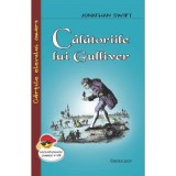 Calatoriile lui Gulliver - Jonathan Swift