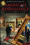 American Renaissance Book 1: Missions Dangerous