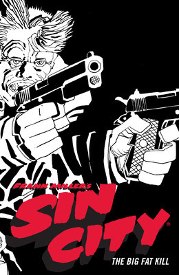Frank Miller&amp;#039;s Sin City Volume 3: The Big Fat Kill (Fourth Edition) foto