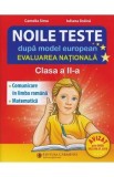 Evaluare nationala - Clasa 2 - Noile teste dupa model european - Cemelia Sima, Iuliana Dulica