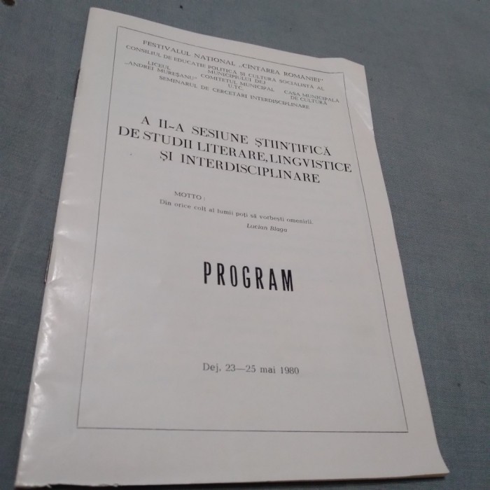 PROGRAM SESIUNEA STIINTIFICA DE STUDII LITERARE /PERIOADA COMUNISTA /DEJ 1980
