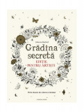 Grădina secretă - Paperback brosat - Johanna Basford - Litera