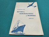 REVISTA AEROANUTICEI ȘI MARINEI * OCTOMVRIE 1937 * 4 4 4
