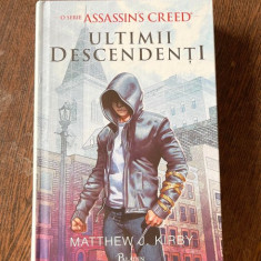 Matthew J. Kirby Ultimii descendenti (o serie Assassins Creed)