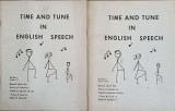 Time and Tune in English Speech Vol. 1-2 (Paperback, 1980) - Carte in engleza