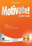 Motivate! Level 2 Teacher&#039;s Book Pack | Fiona Mauchline, Macmillan Education