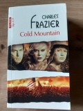 Cold Mountain- Charles Frazier