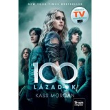100 - L&aacute;zad&oacute;k - 4. r&eacute;sz - Kass Morgan