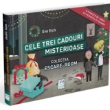 Cele trei cadouri misterioase. Colectia Escape Room - Eva Eich