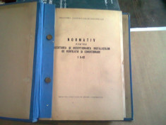 NORMATIV PENTRU EXECUTAREA SI RECEPTIONAREA INSTALATIILOR DE VENTILATIE SI CONDITIONARE I 5-62 foto