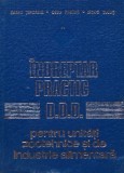 Cumpara ieftin Indreptar practic D.D.D. pentru unitati zootehnice si de industrie alimentara - 1979 - Gelu Pintilie (AI83)