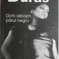 Ochi albastri, parul negru – Marguerite Duras